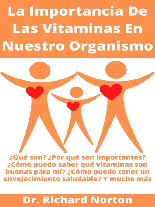 Title details for La Importancia De Las Vitaminas En Nuestro Organismo by Dr. Richard Norton - Available